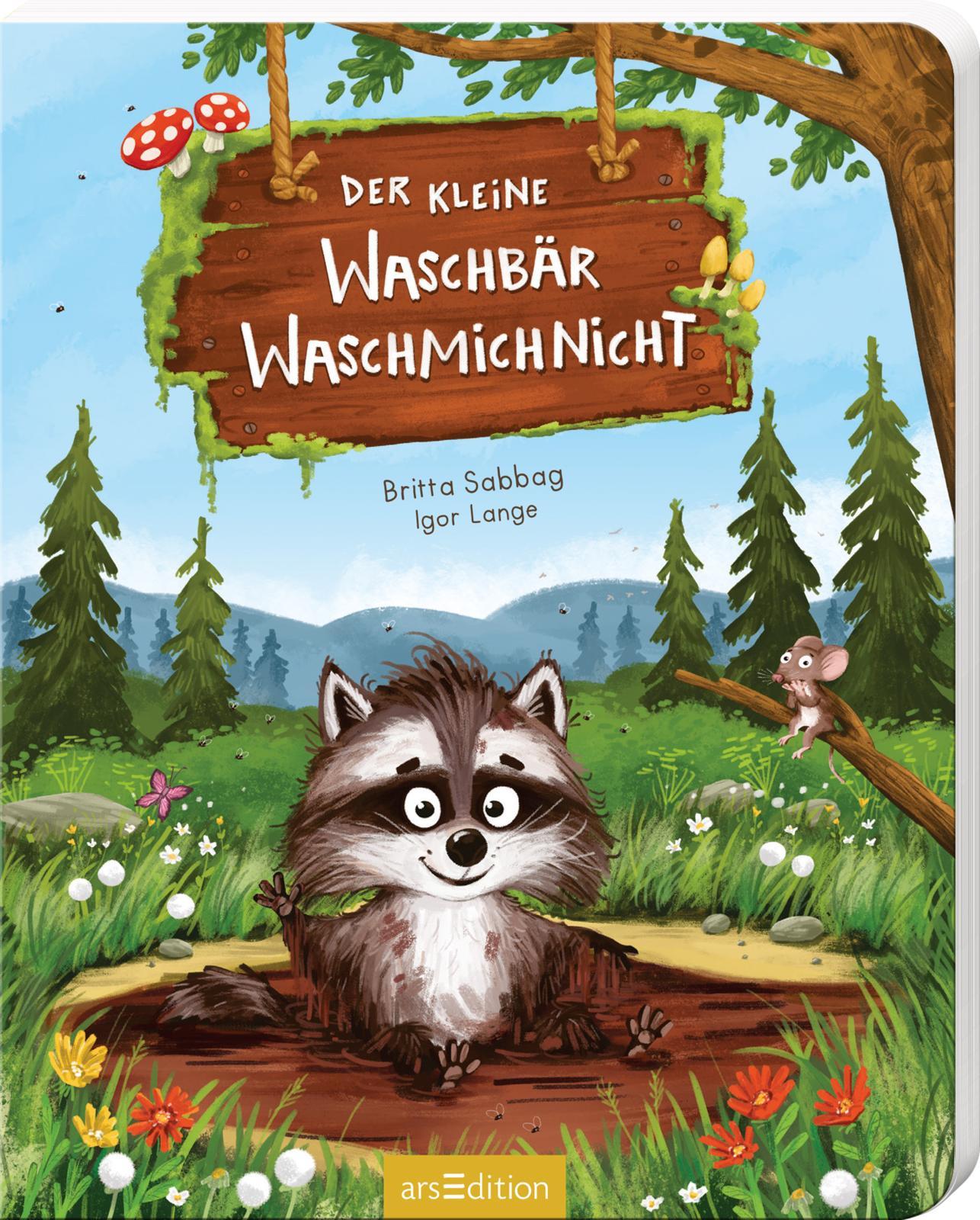 Der kleine Waschbär Waschmichnicht - Pappeausgabe