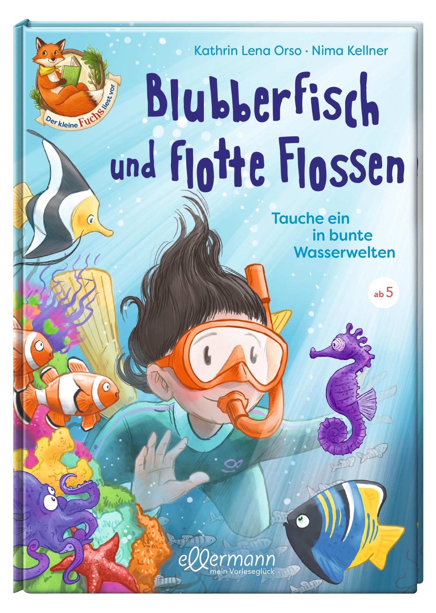 Der kleine Fuchs liest vor. Blubberfisch und flotte Flossen