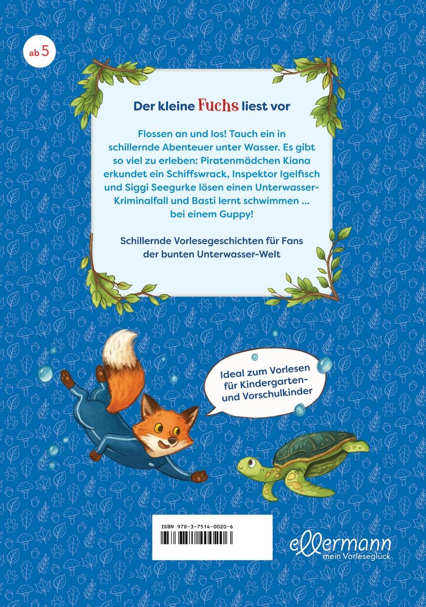 Der kleine Fuchs liest vor. Blubberfisch und flotte Flossen