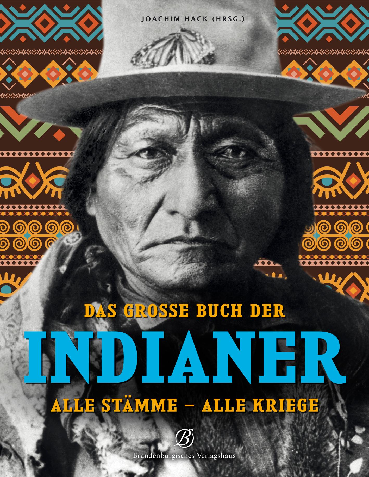 Das grosse Buch der Indianer