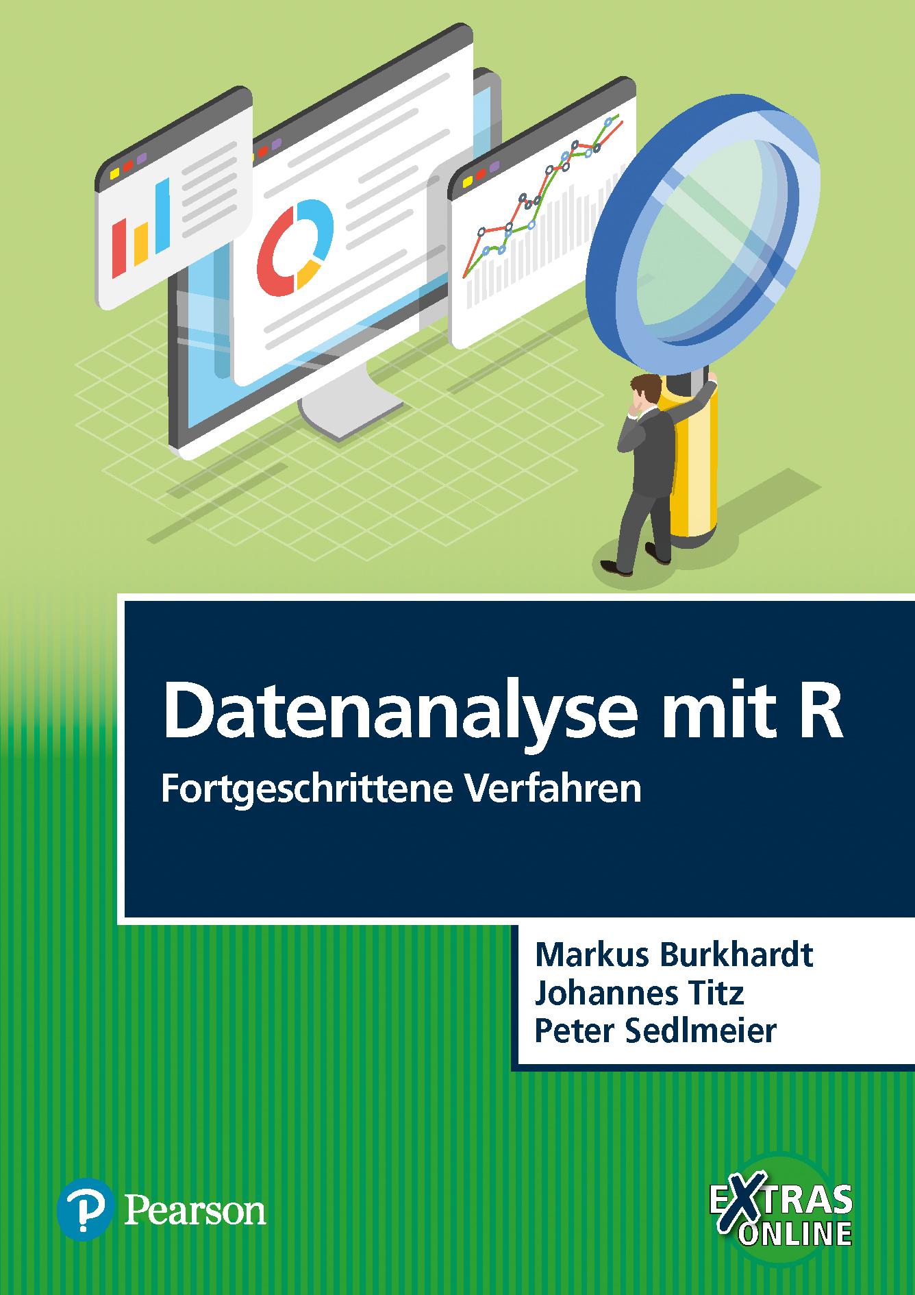 Datenanalyse mit R' Fortgeschrittene Verfahren