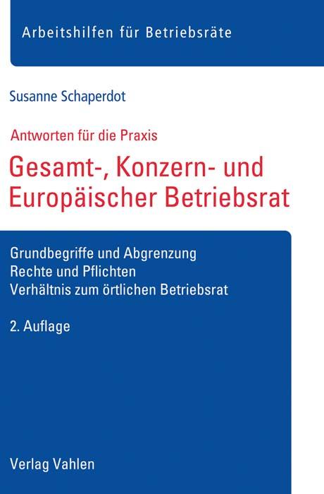 Gesamt-, Konzern- und Europäischer Betriebsrat