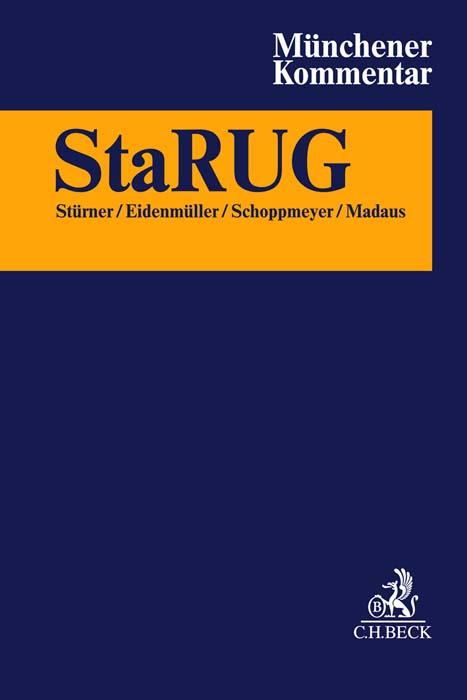 Münchener Kommentar zur Insolvenzordnung  Bd. 5: StaRUG, §§ 1-101