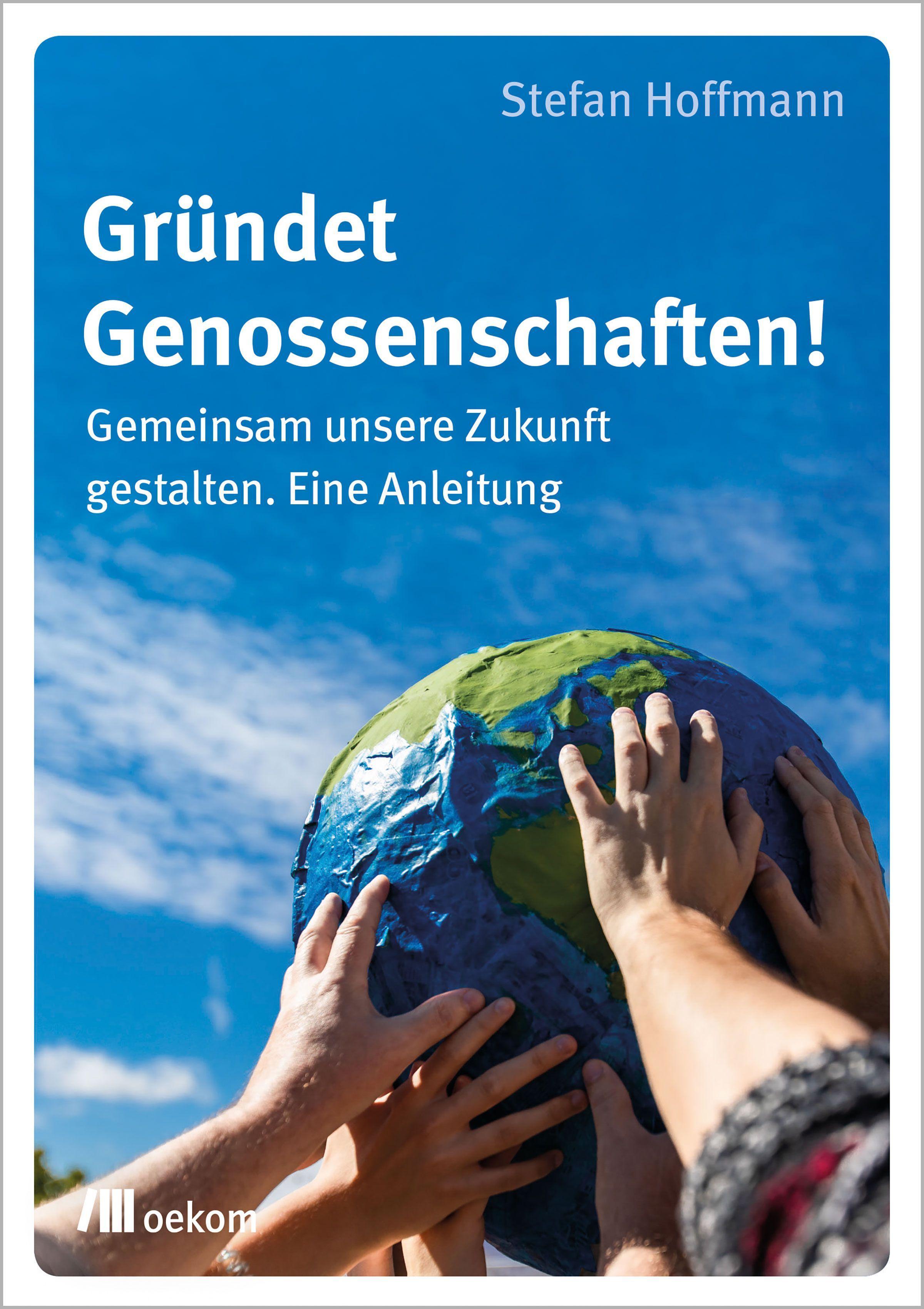 Gründet Genossenschaften!