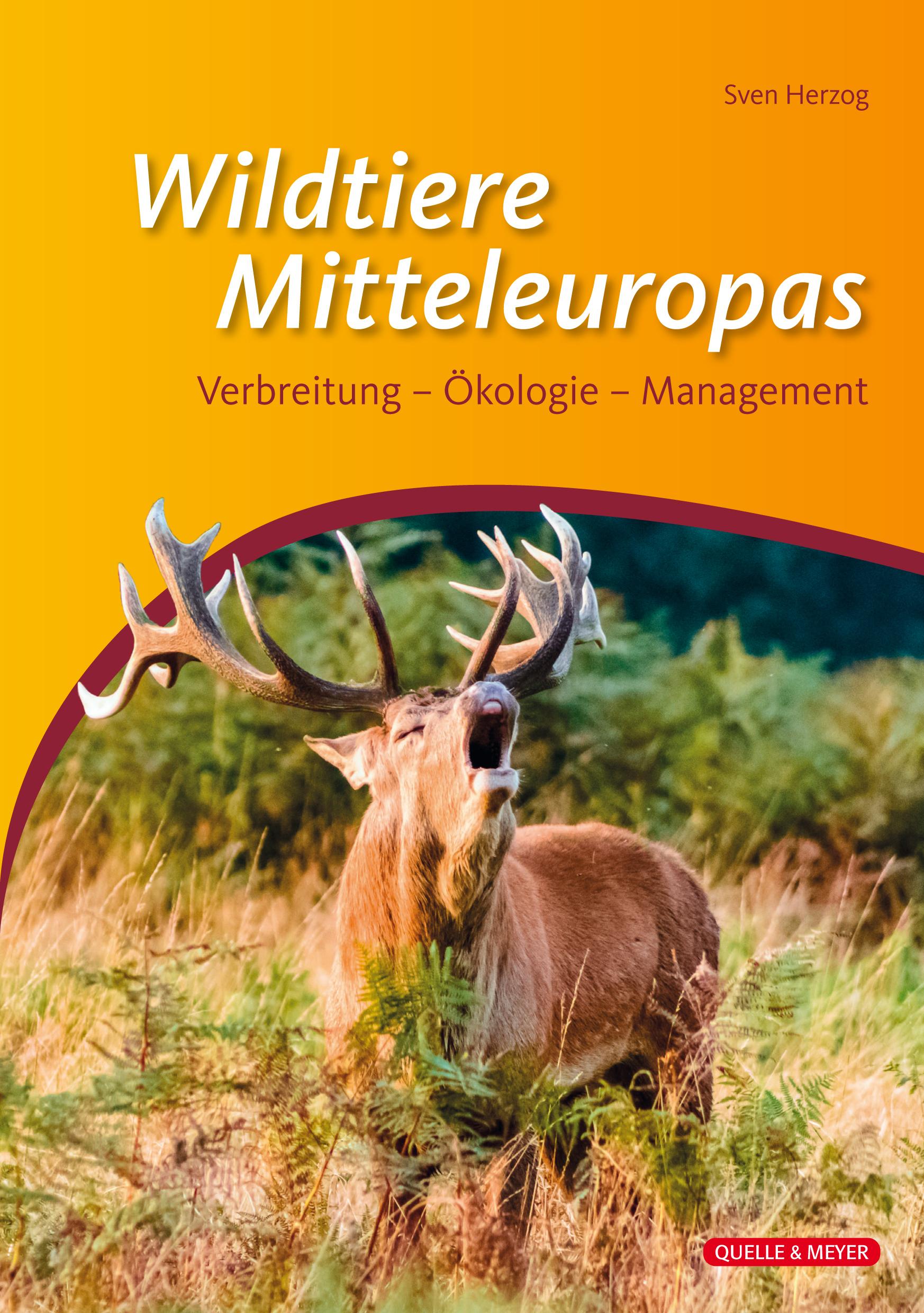 Die Wildtiere Mitteleuropas