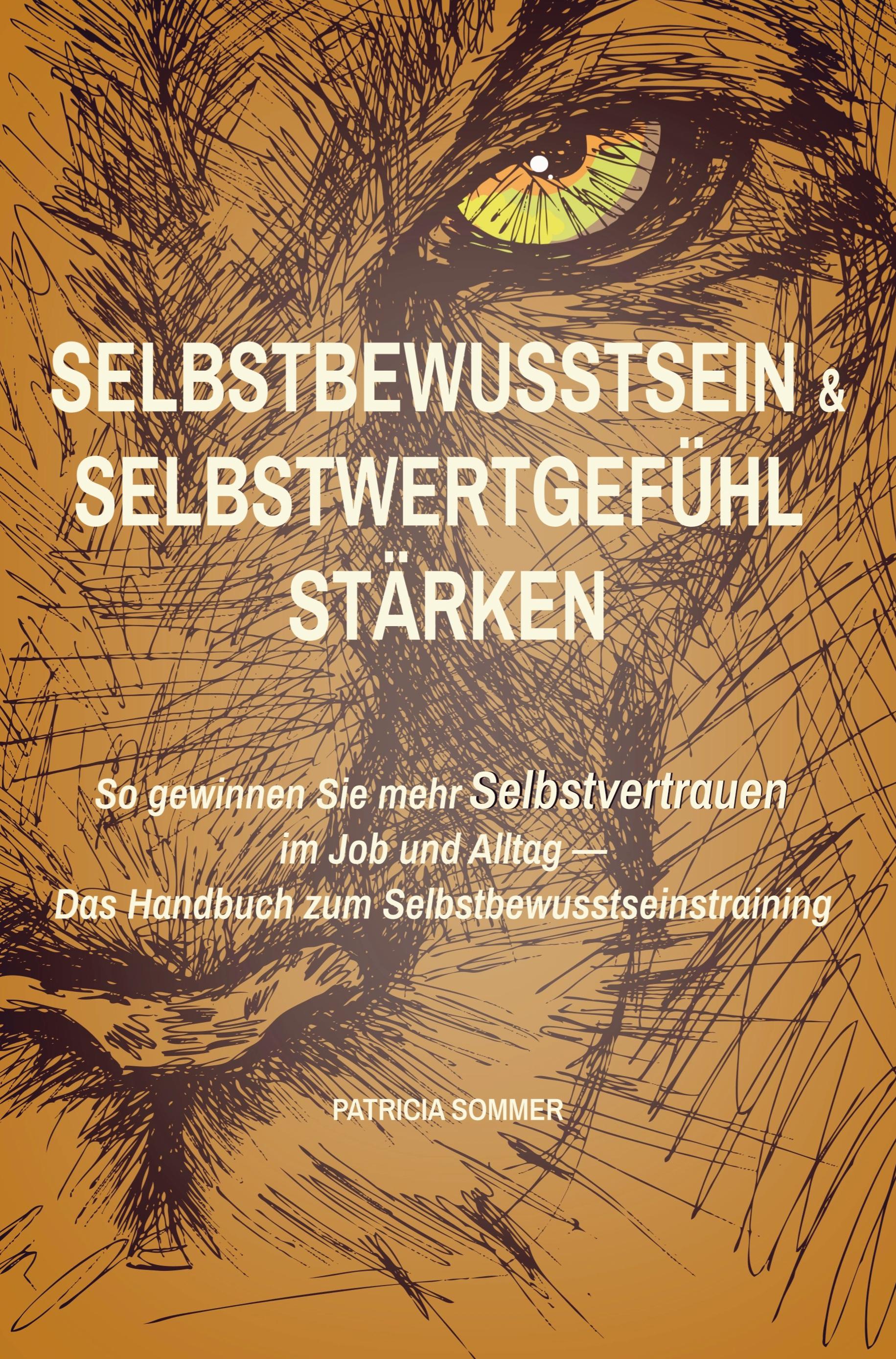 Selbstwertgefühl und Selbstbewusstsein stärken