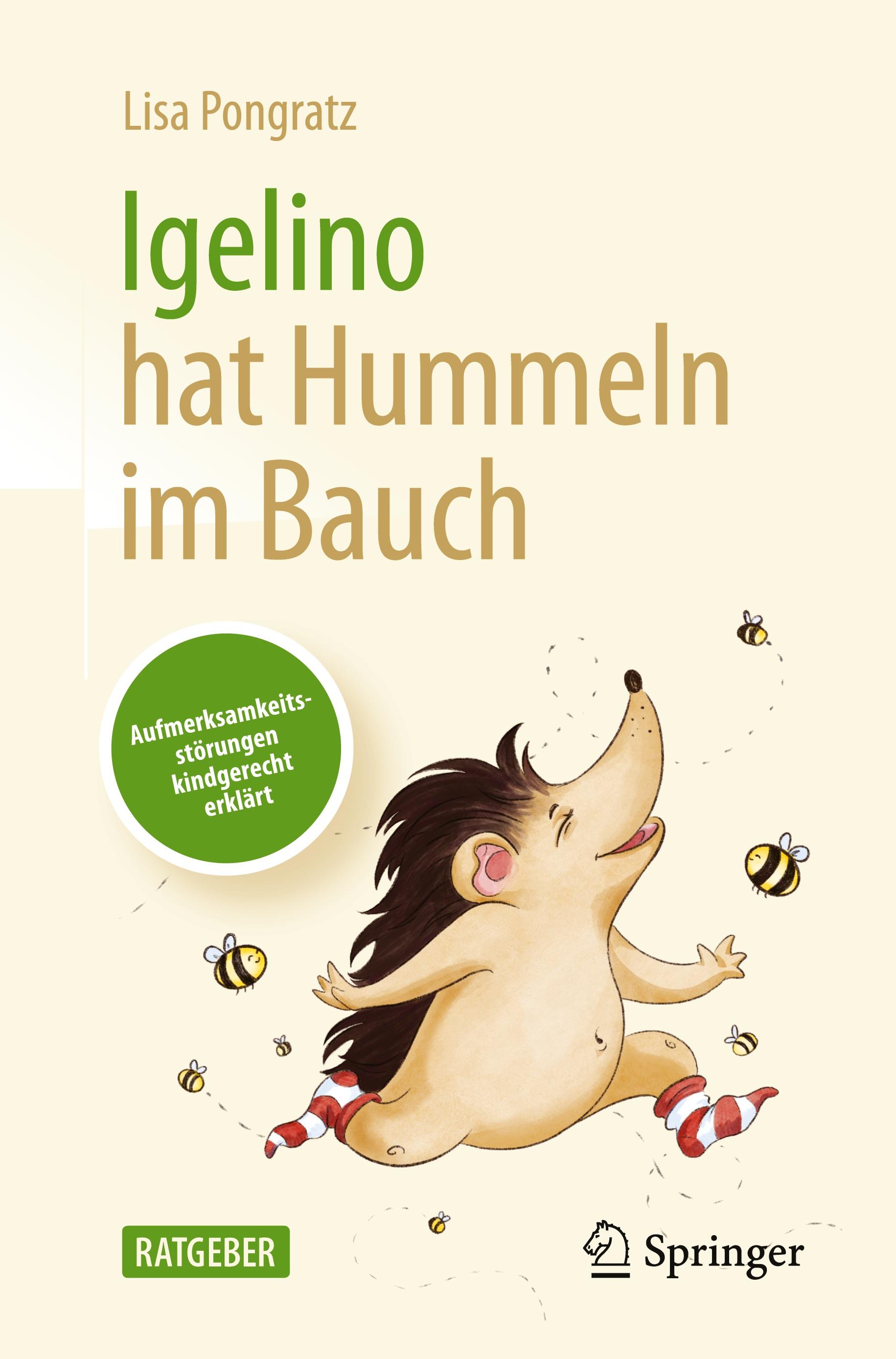 Igelino hat Hummeln im Bauch