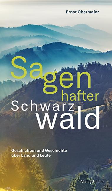 Sagenhafter Schwarzwald