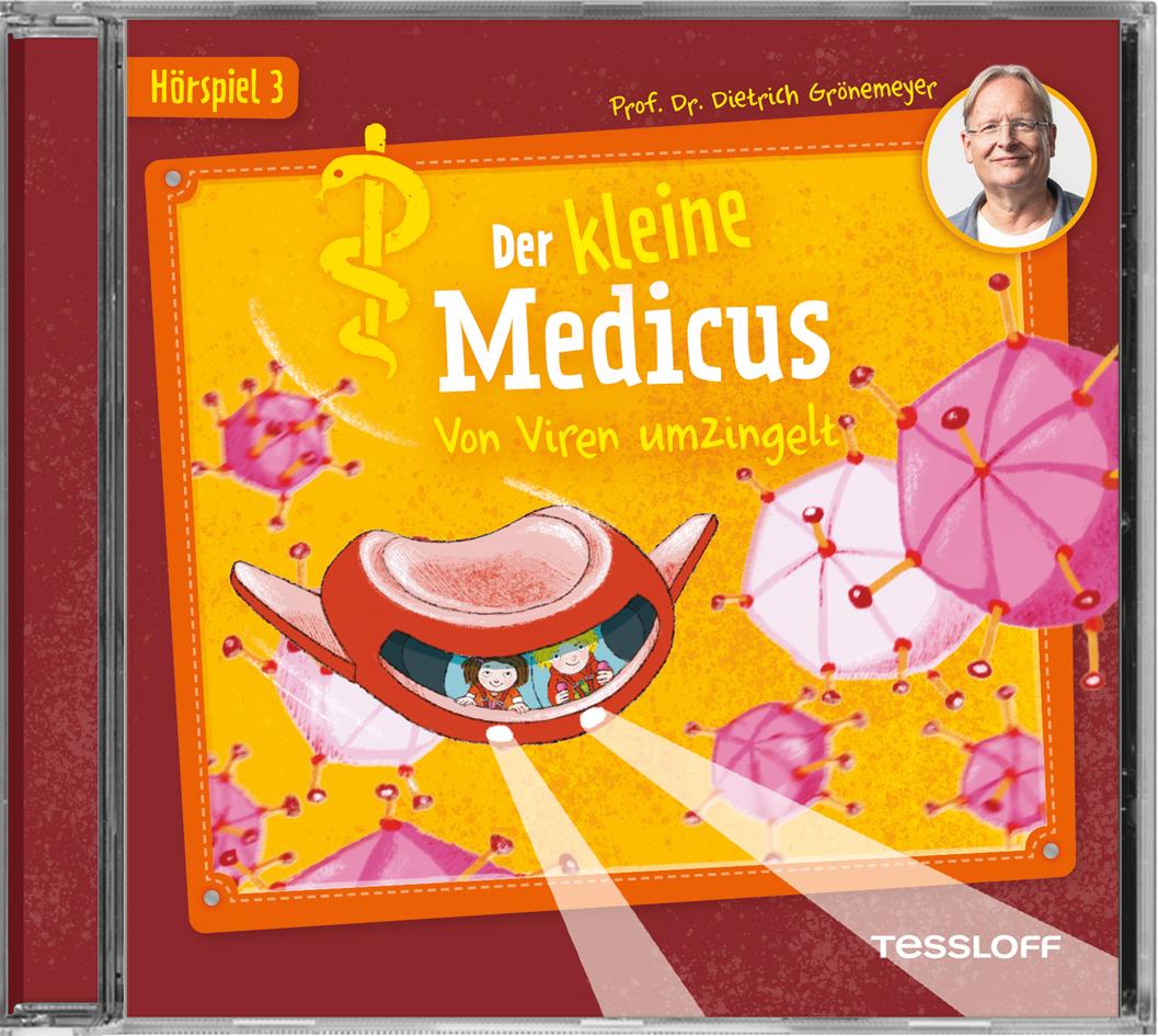 Der kleine Medicus. Hörspiel 3: Von Viren umzingelt