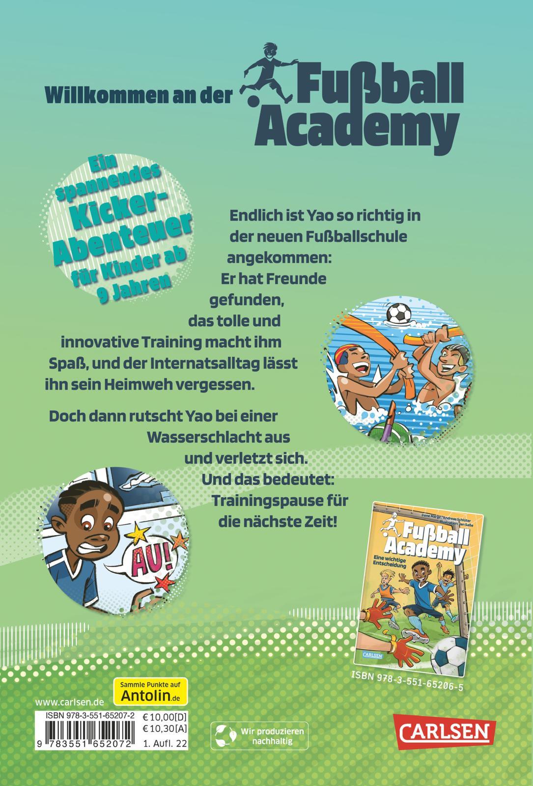 Fußball Academy 2: Eine blöde Verletzung