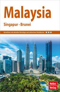 Nelles Guide Reiseführer Malaysia - Singapur - Brunei