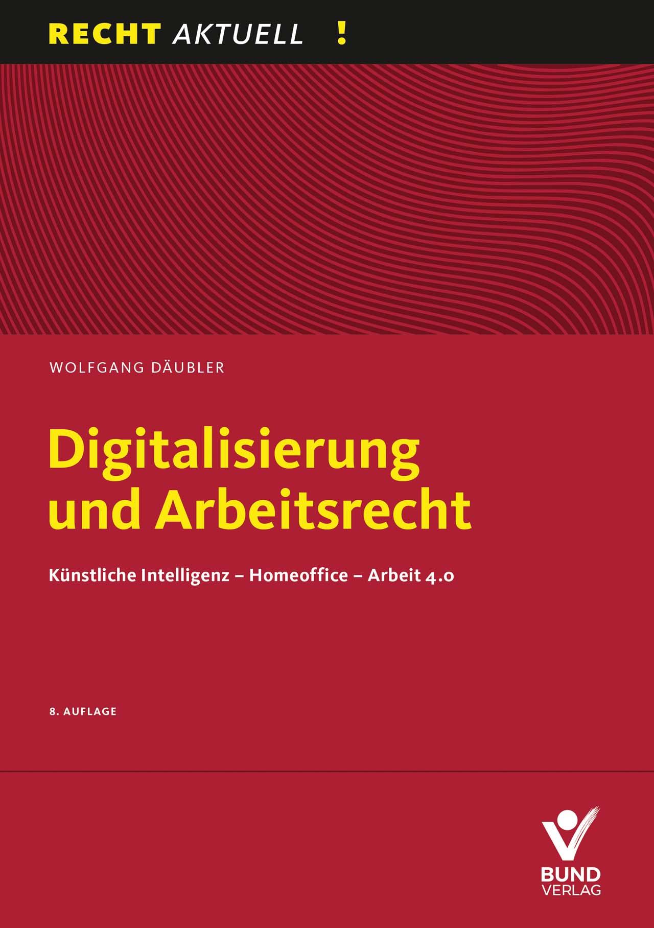 Digitalisierung und Arbeitsrecht