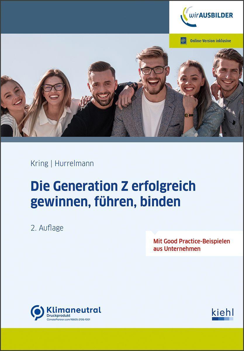 Die Generationen Z und Alpha gewinnen, führen, binden