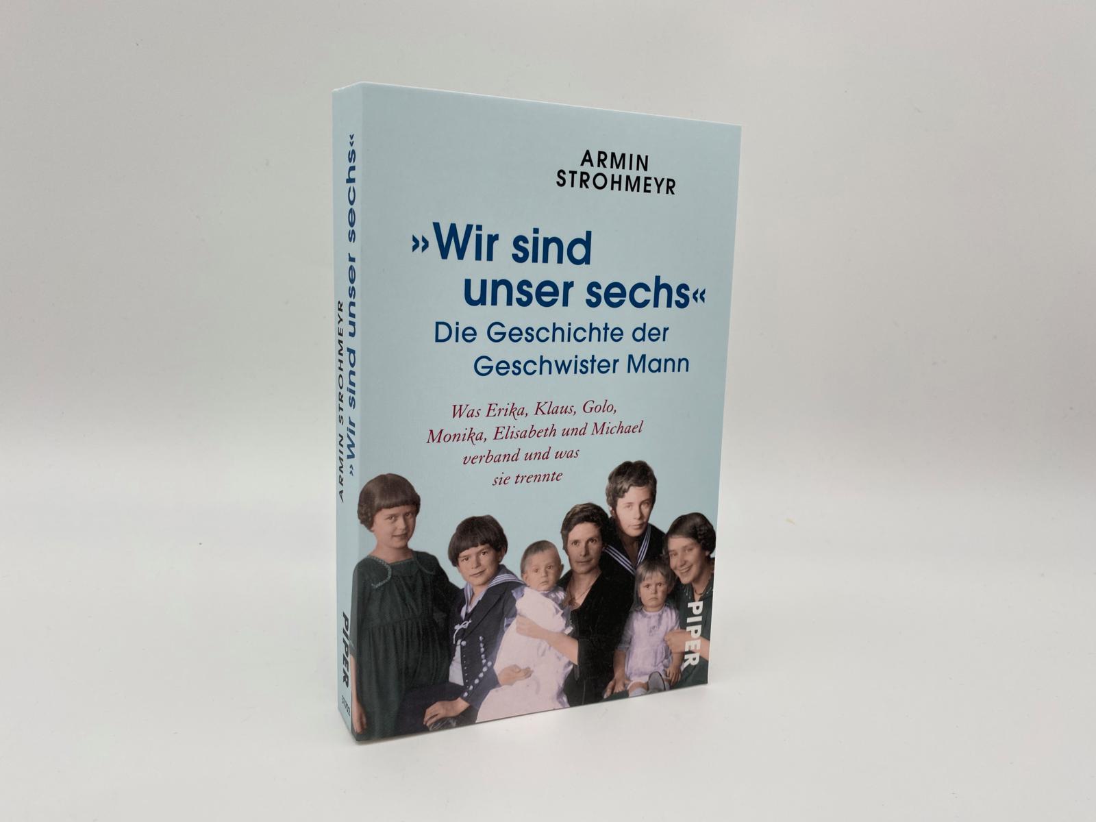 'Wir sind unser sechs' - Die Geschichte der Geschwister Mann