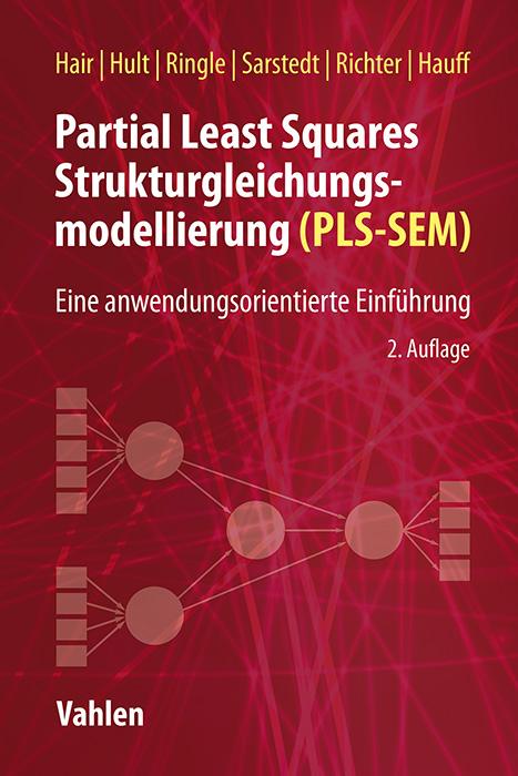 Partial Least Squares Strukturgleichungsmodellierung