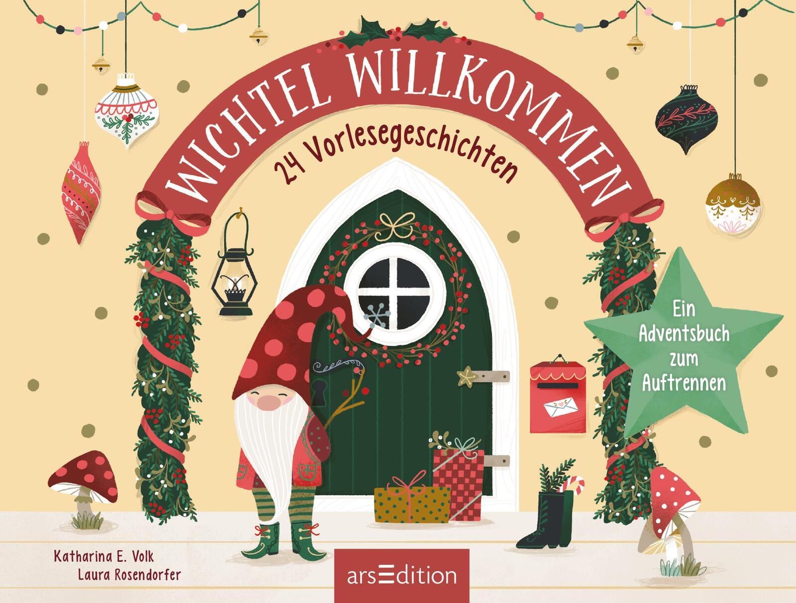 Wichtel willkommen - 24 Vorlesegeschichten