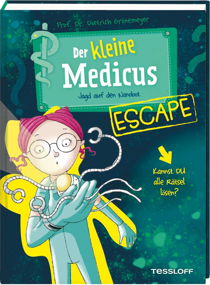 Der kleine Medicus. Escape. Jagd auf den Nanobot