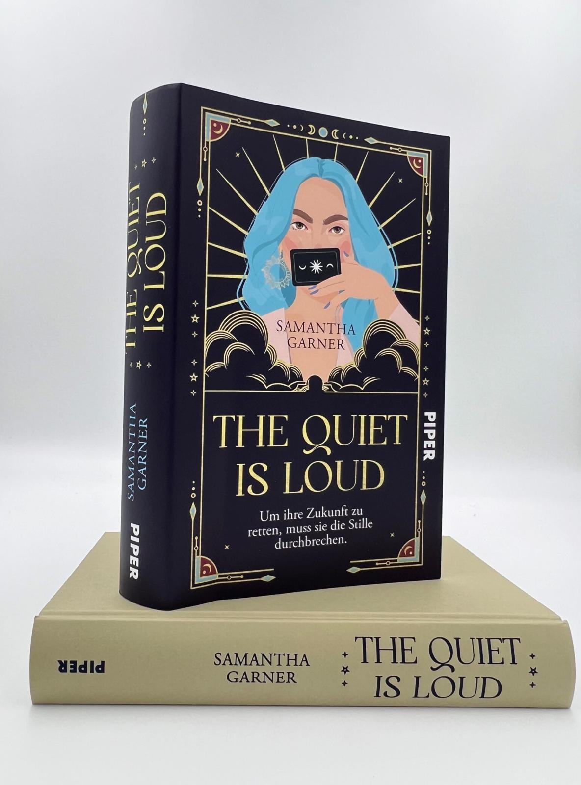 The Quiet is Loud