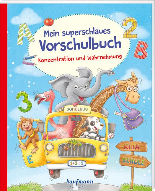 Mein superschlaues Vorschulbuch - Konzentration und Wahrnehmung