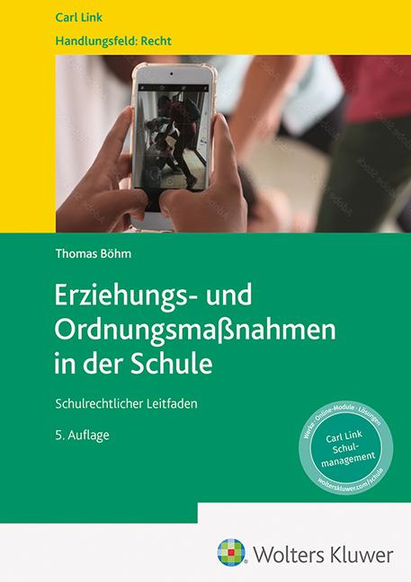 Erziehungs- und Ordnungsmaßnahmen in der Schule