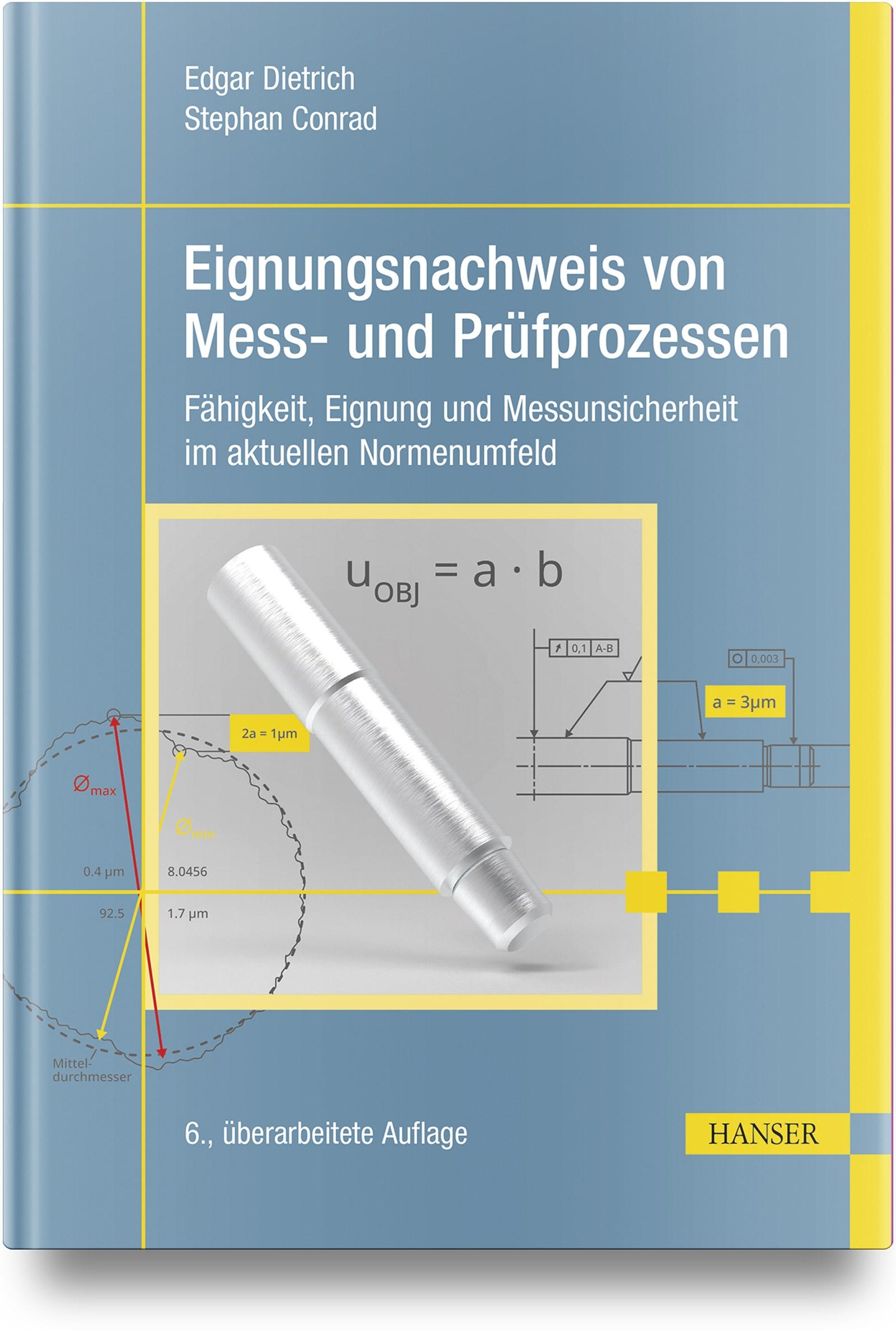 Eignungsnachweis von Mess- und Prüfprozessen