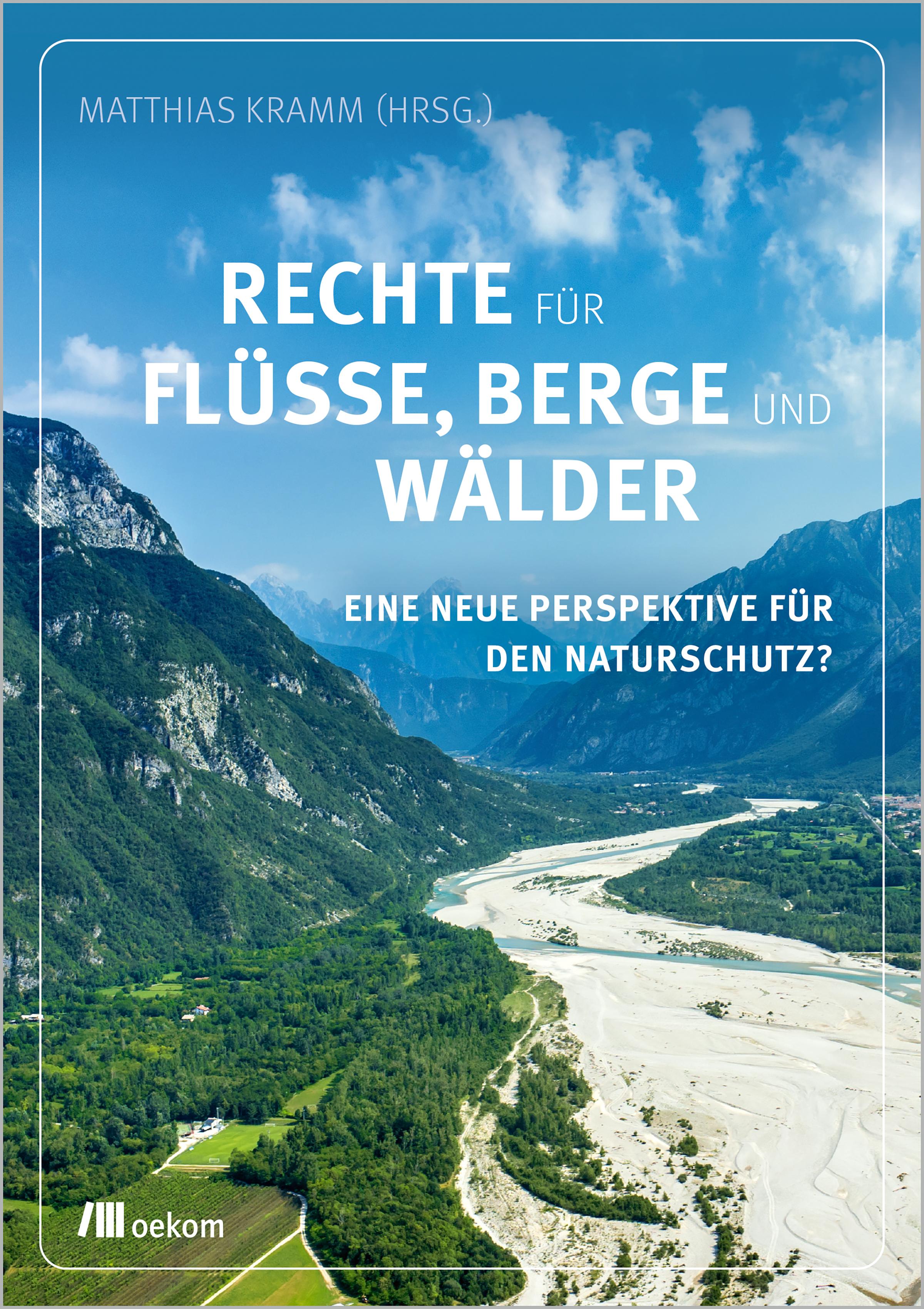 Rechte für Flüsse, Berge und Wälder