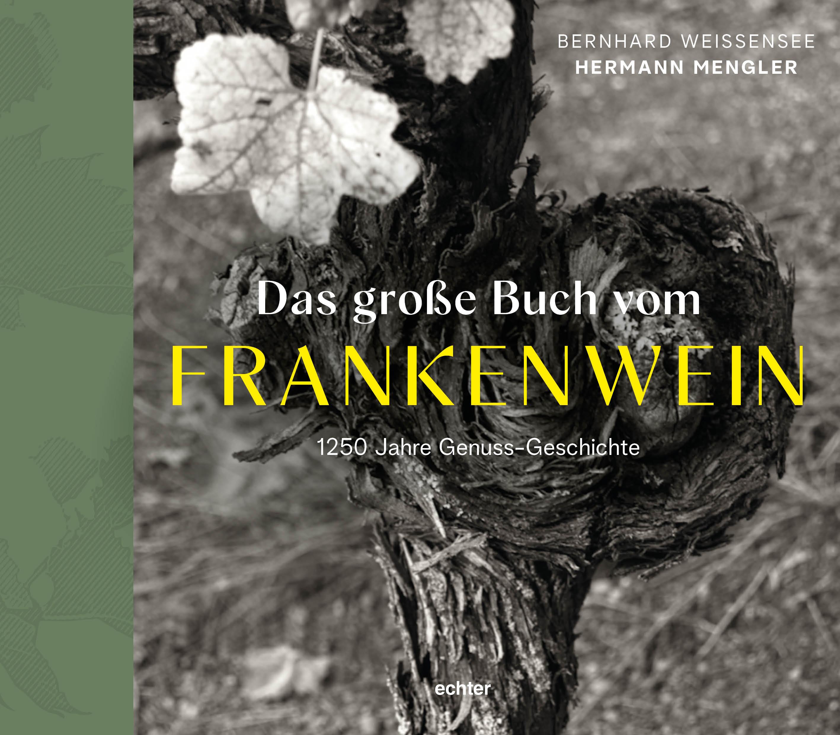 Das große Buch vom FRANKENWEIN