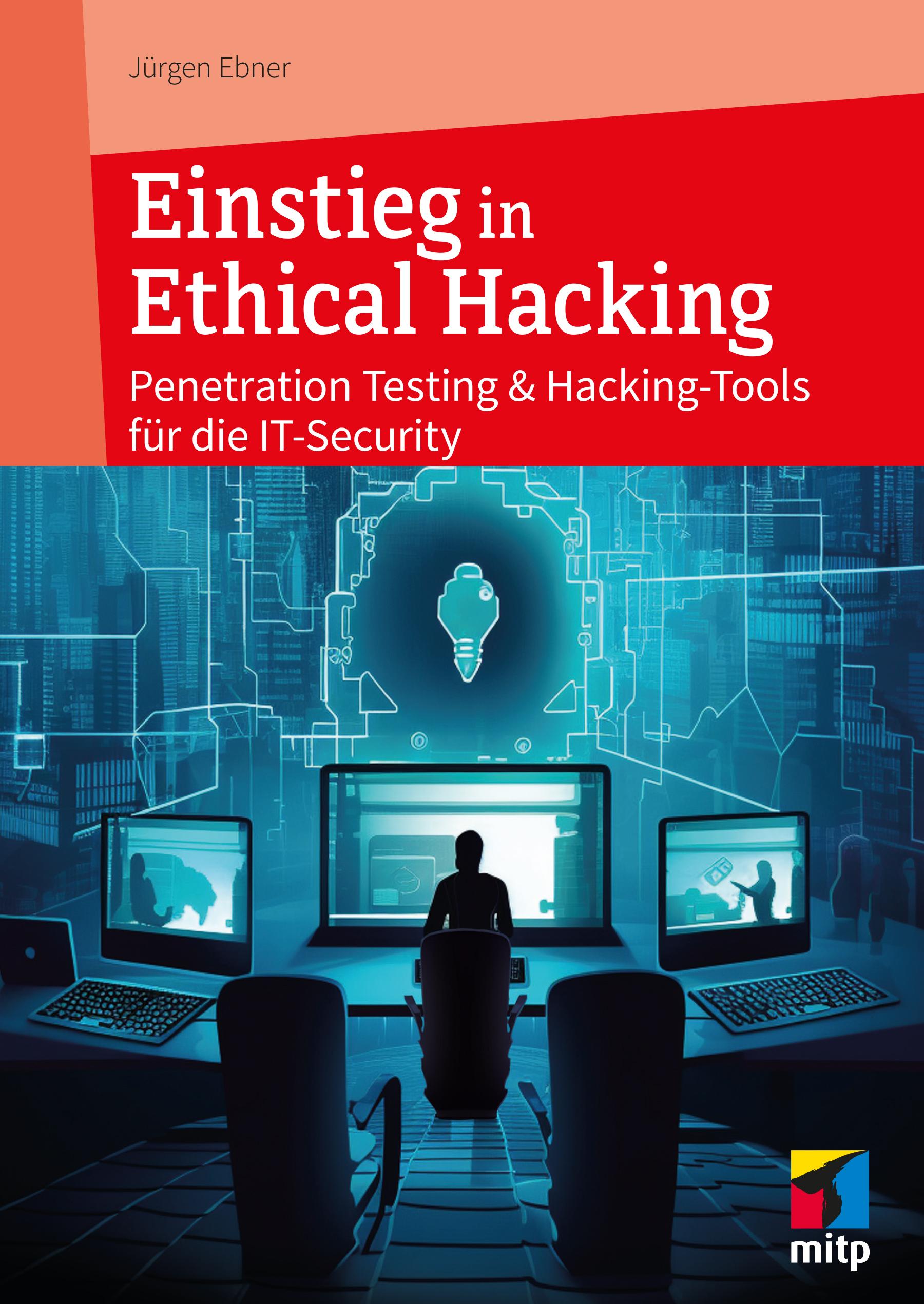 Einstieg in Ethical Hacking