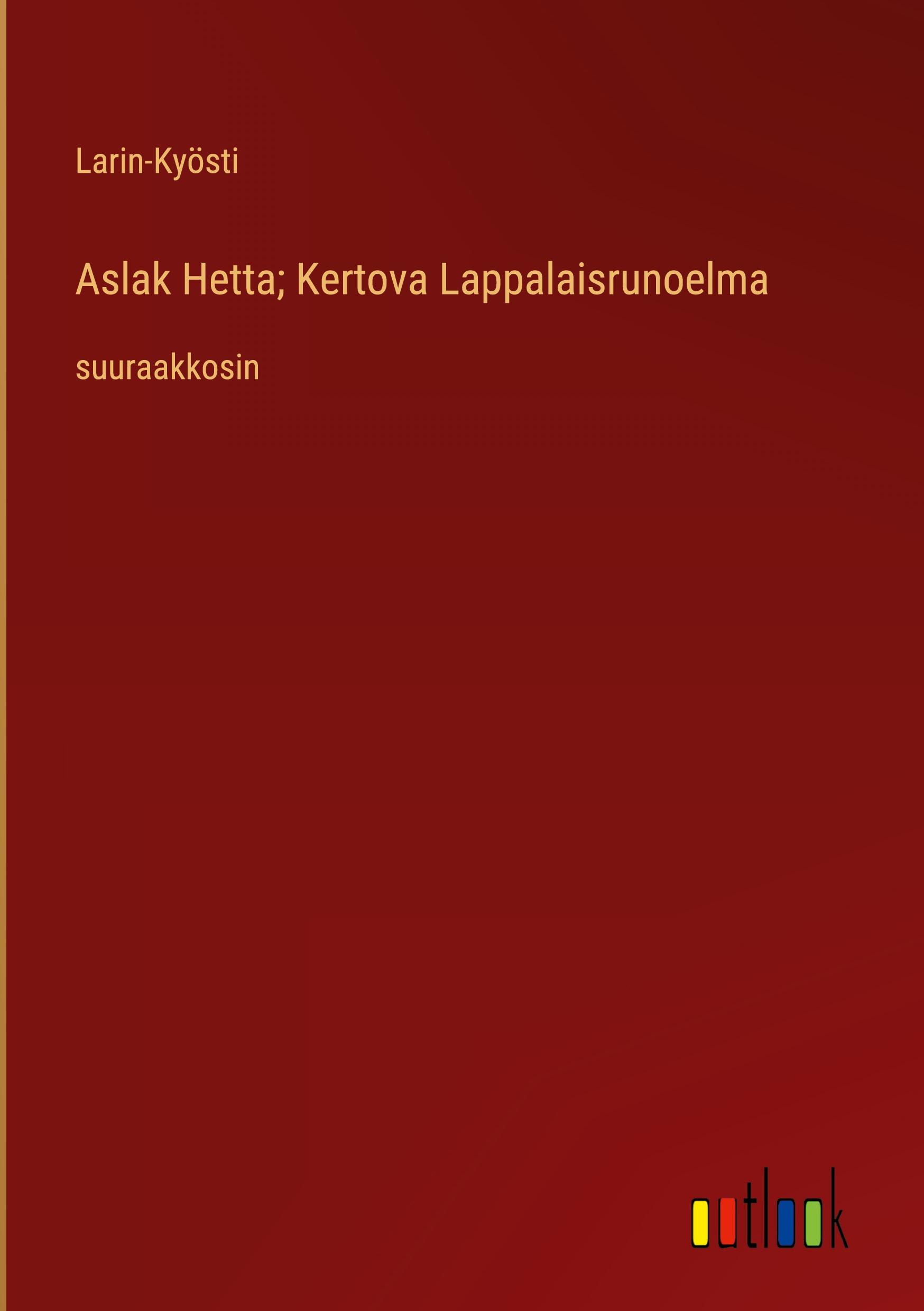 Aslak Hetta; Kertova Lappalaisrunoelma