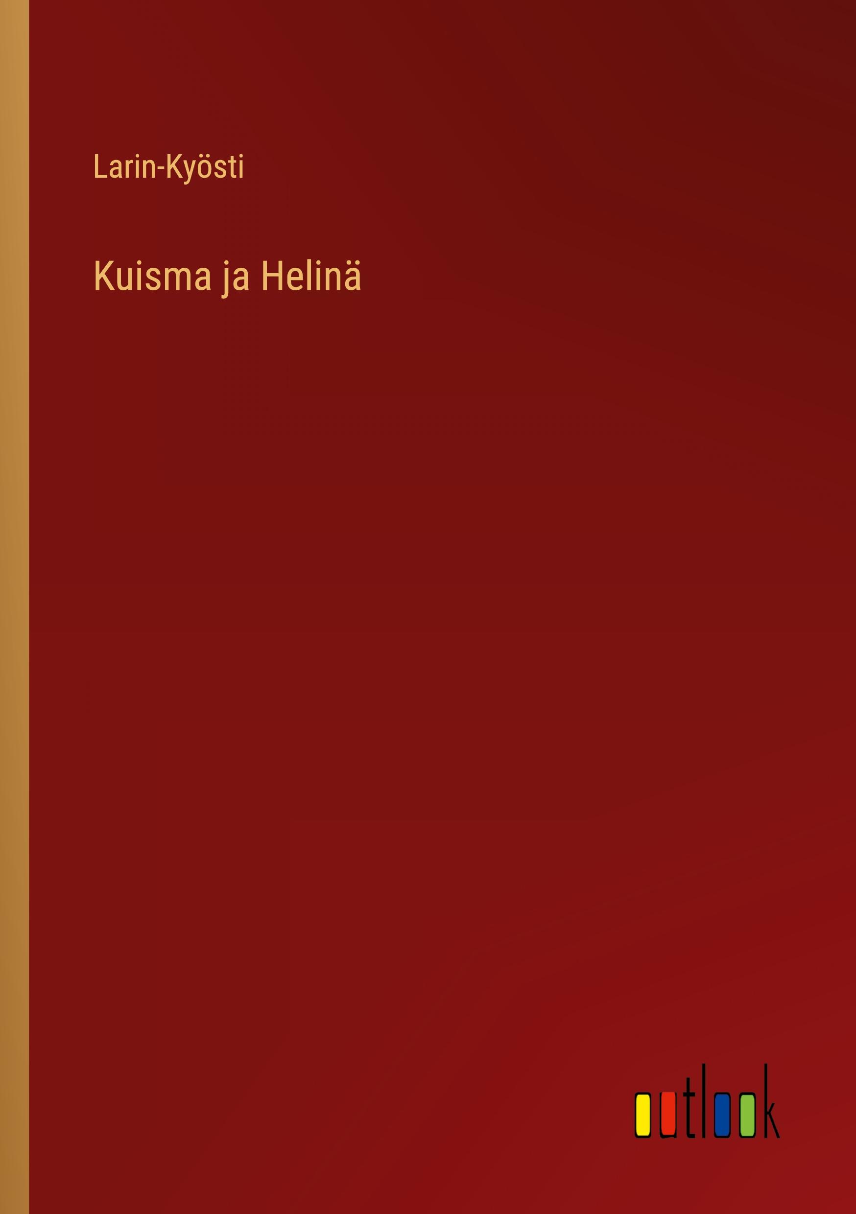 Kuisma ja Helinä