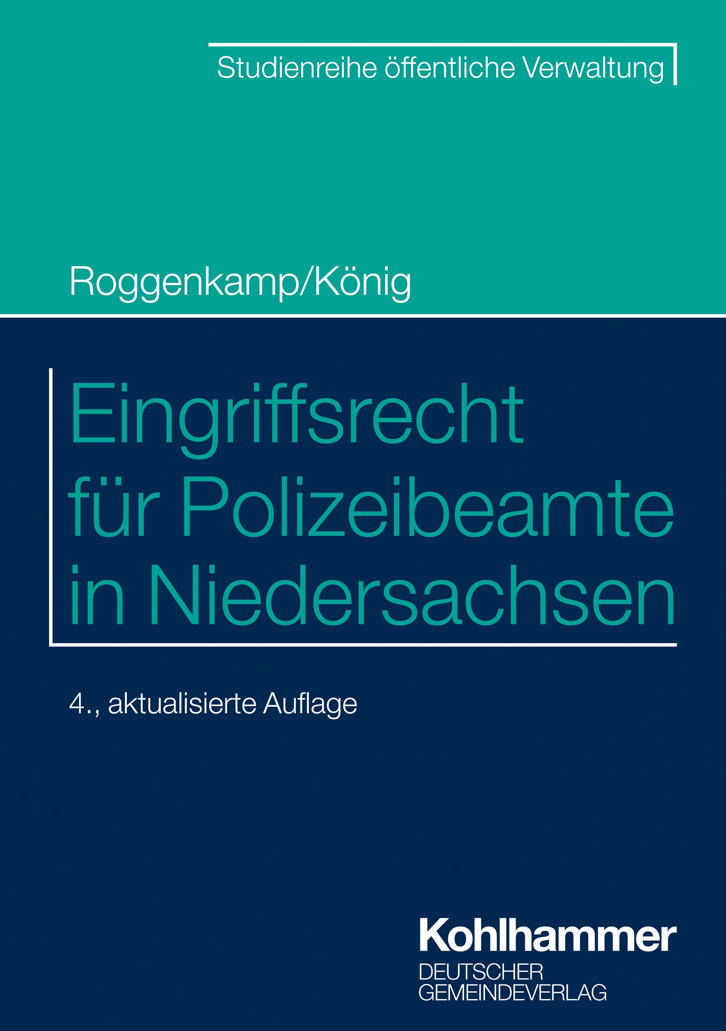 Eingriffsrecht für Polizeibeamte in Niedersachsen