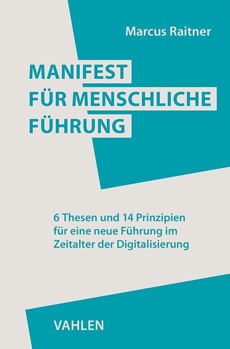 Manifest für menschliche Führung