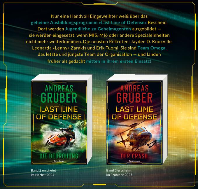 Last Line of Defense, Band 1: Der Angriff. Action-Thriller von Nr. 1 SPIEGEL Bestseller-Autor Andreas Gruber!