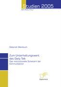 Zum Unterhaltungswert des Daily Talk