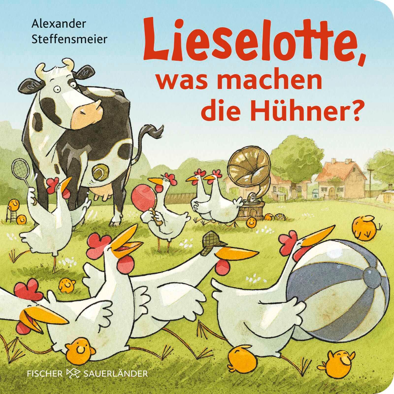 Lieselotte, was machen die Hühner?