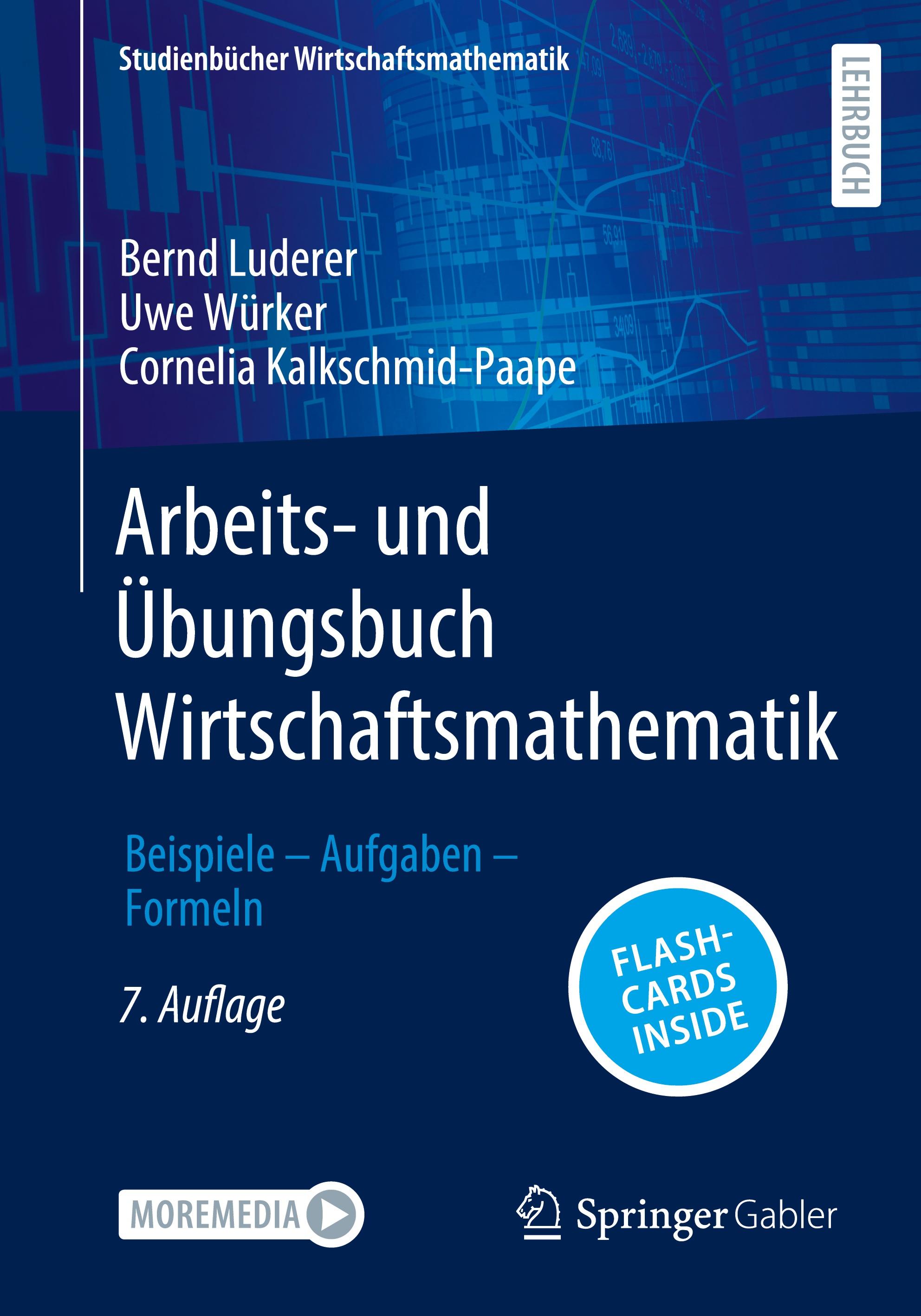 Arbeits- und Übungsbuch Wirtschaftsmathematik