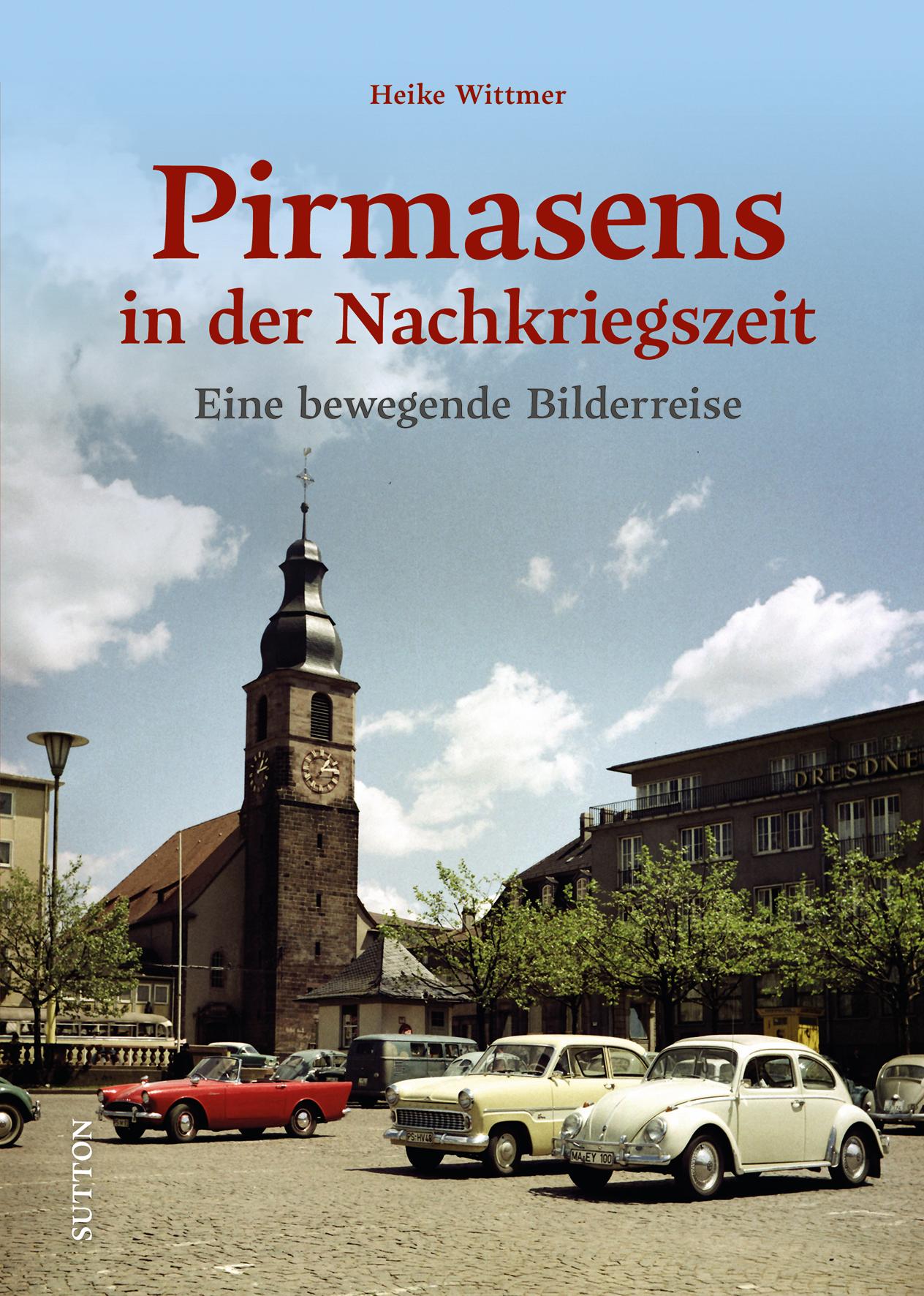 Pirmasens in der Nachkriegszeit