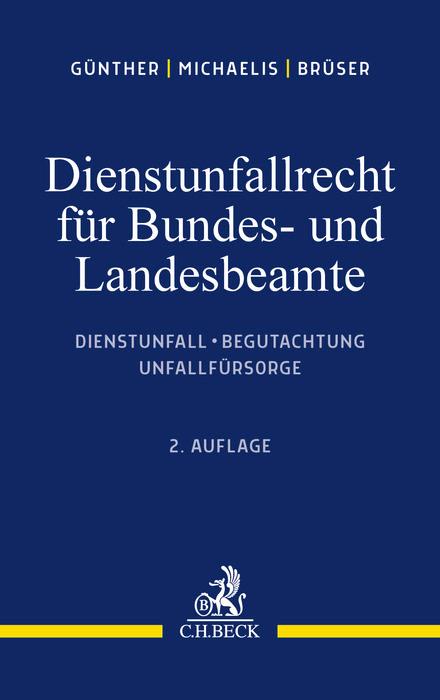 Dienstunfallrecht für Bundes- und Landesbeamte