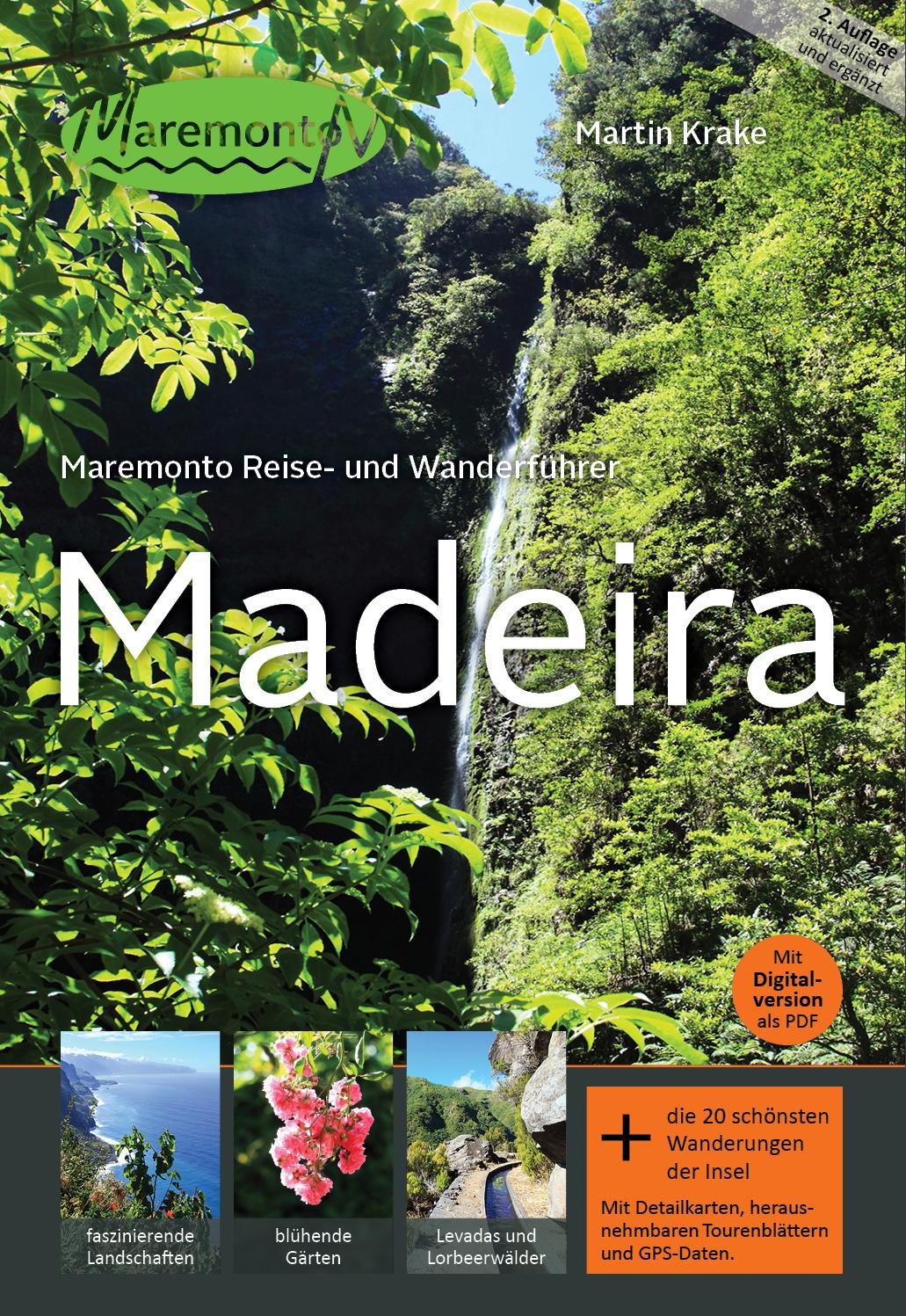 Maremonto Reise- und Wanderführer: Madeira