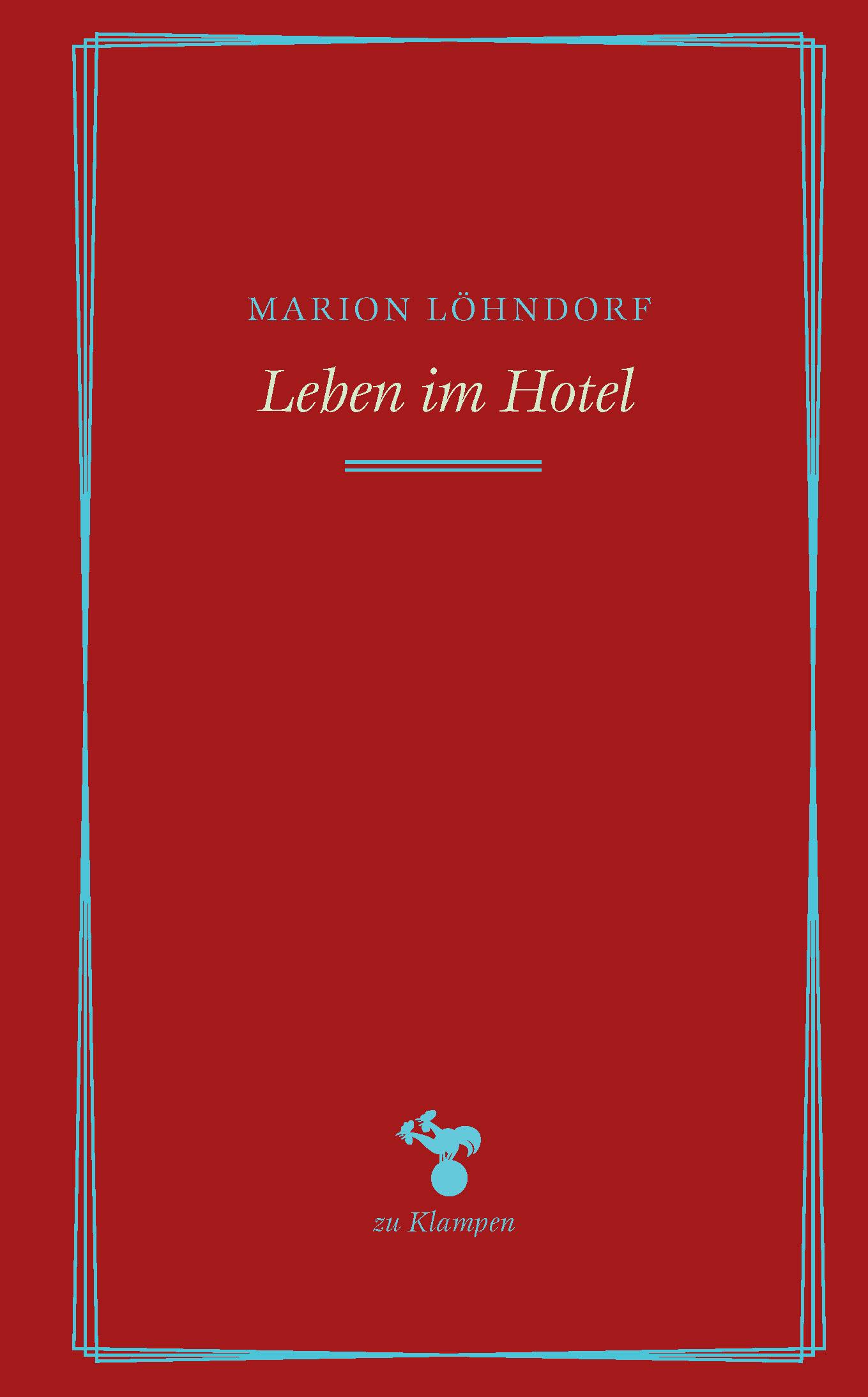 Leben im Hotel