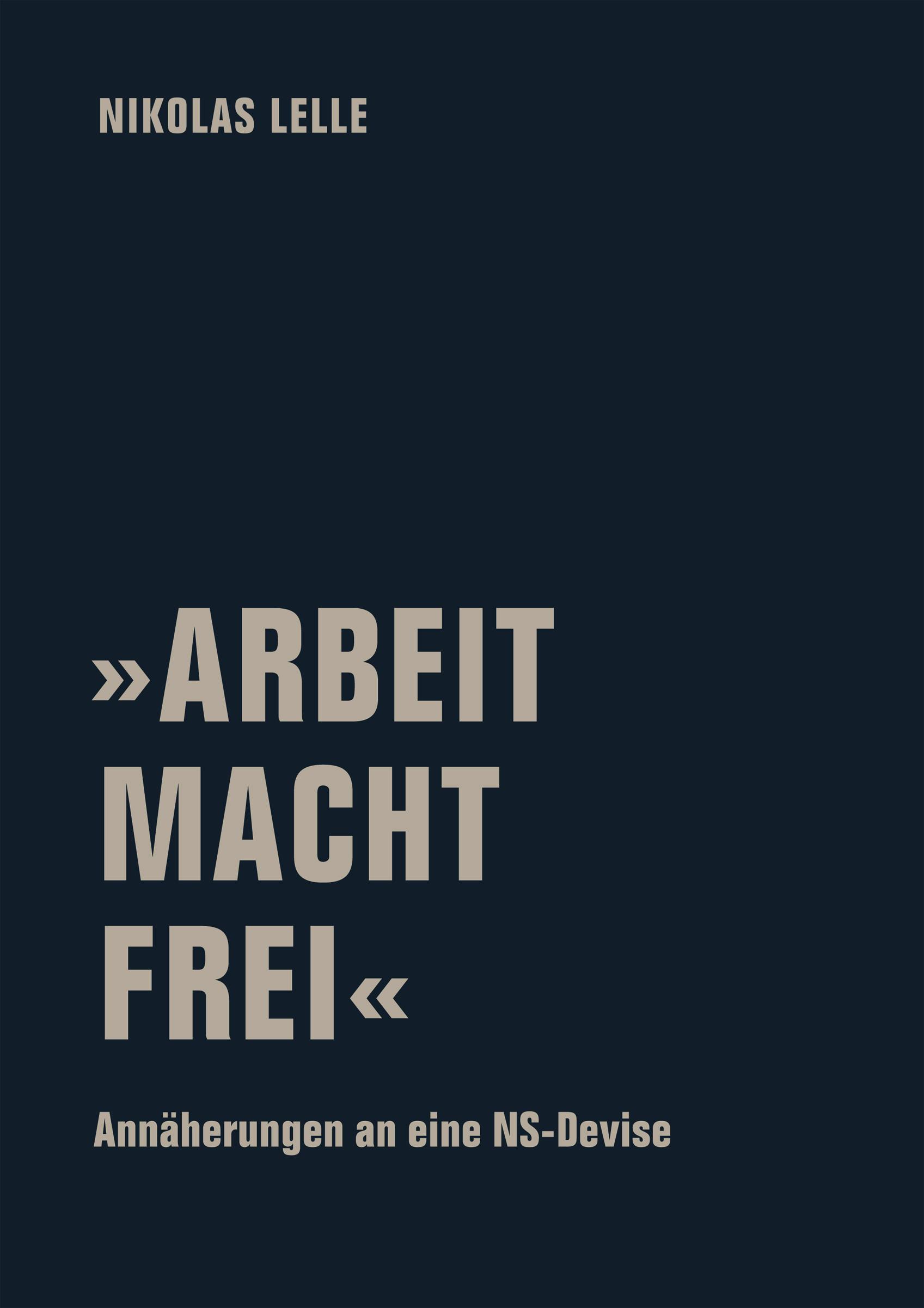 'ARBEIT MACHT FREI'