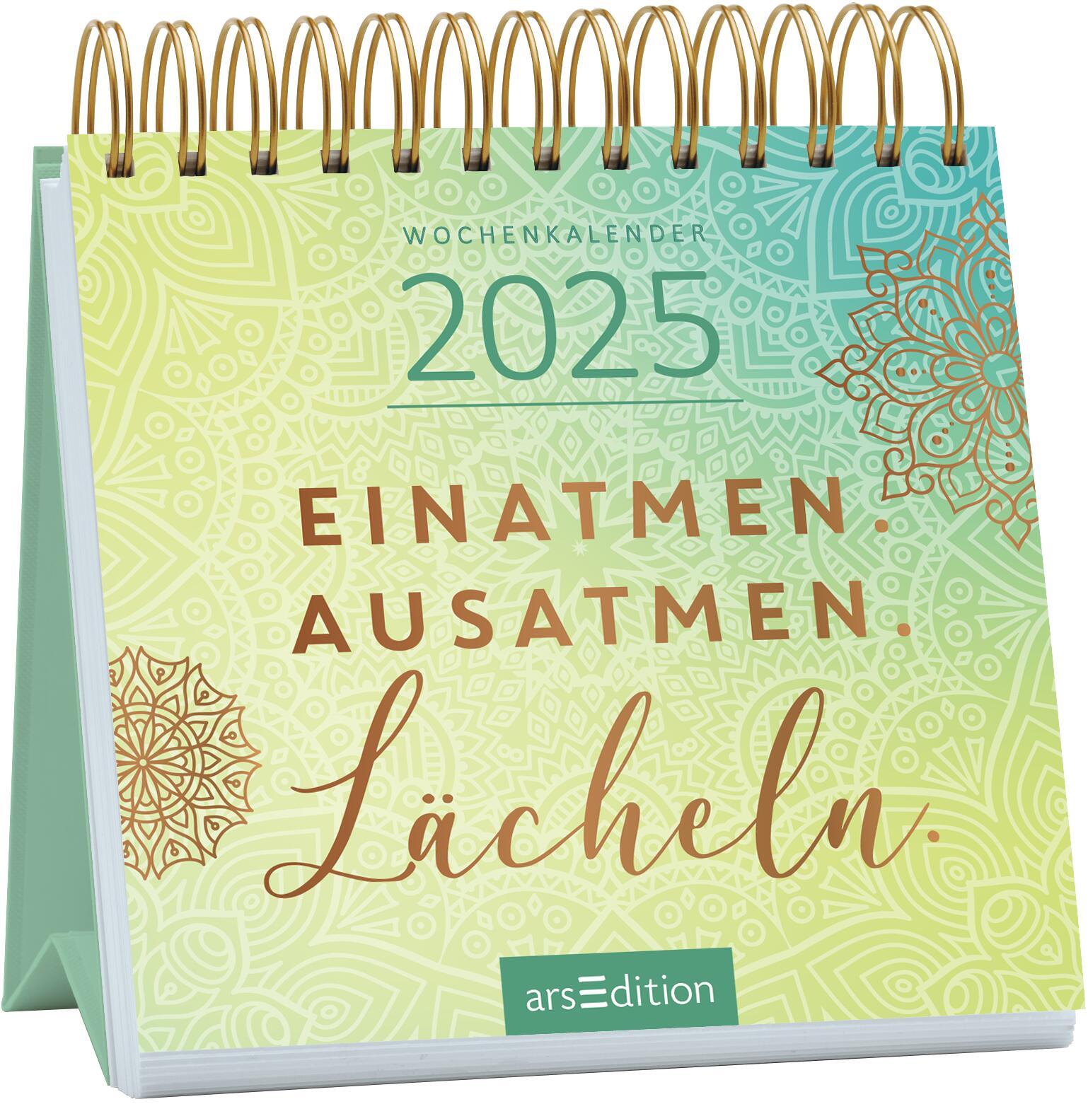 Mini-Wochenkalender Einatmen. Ausatmen. Lächeln. 2025