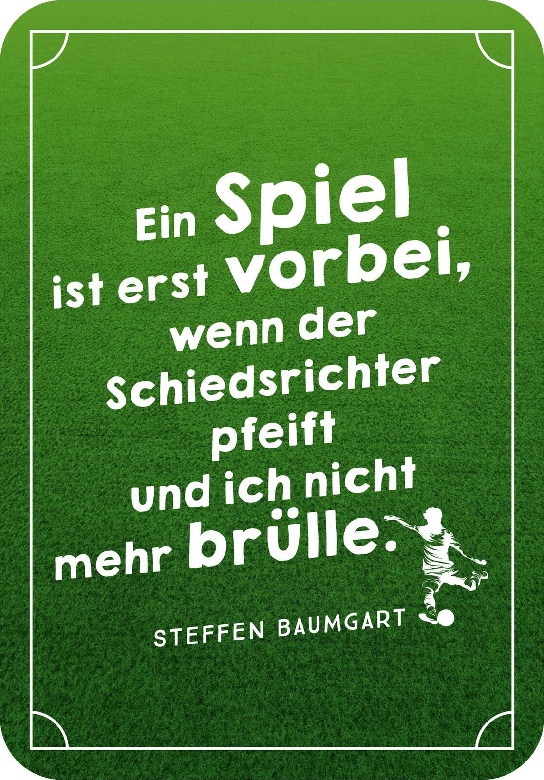 Die besten ever Fußballsprüche