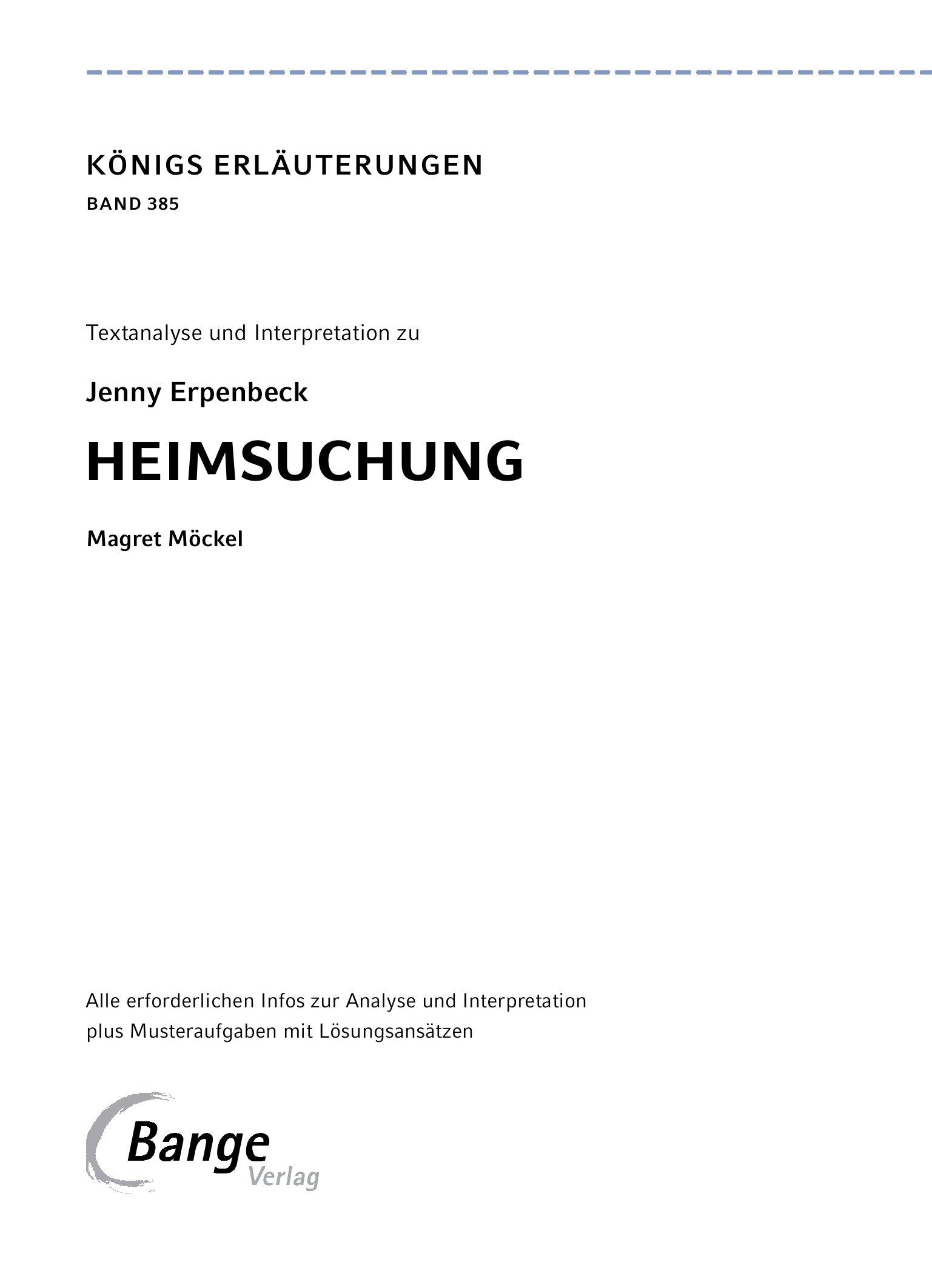 Heimsuchung von Jenny  Erpenbeck - Textanalyse und Interpretation