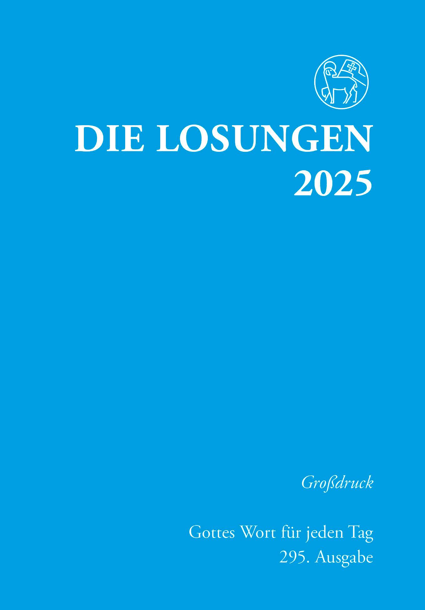 Losungen Deutschland 2025 / Die Losungen 2025