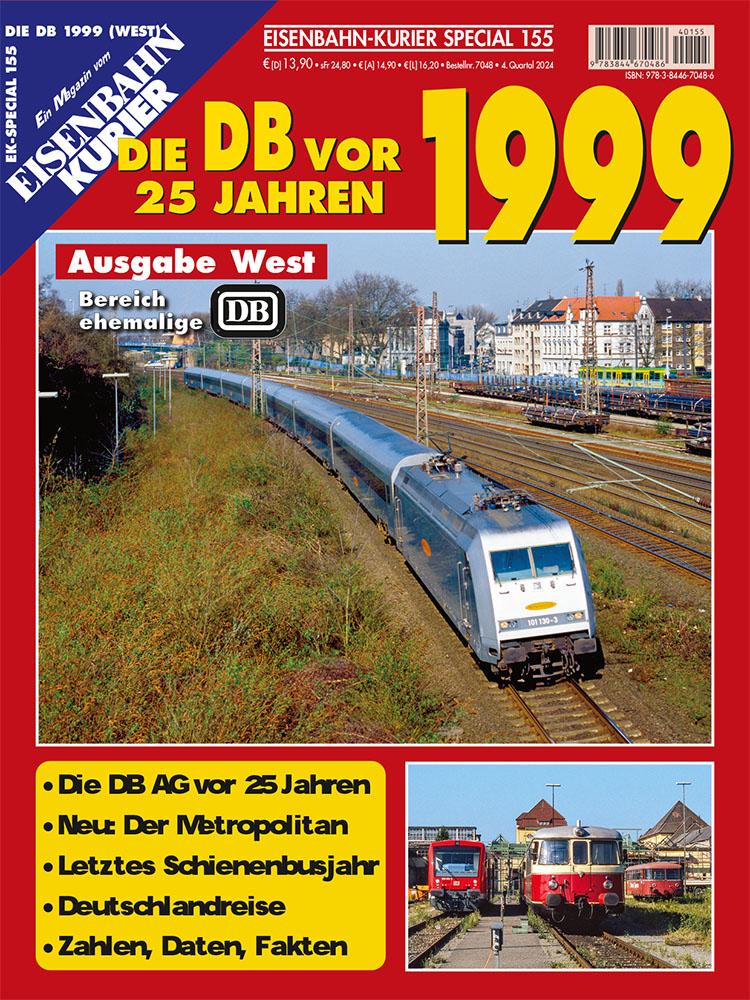 Die DB vor 25 Jahren - 1999 Ausgabe West