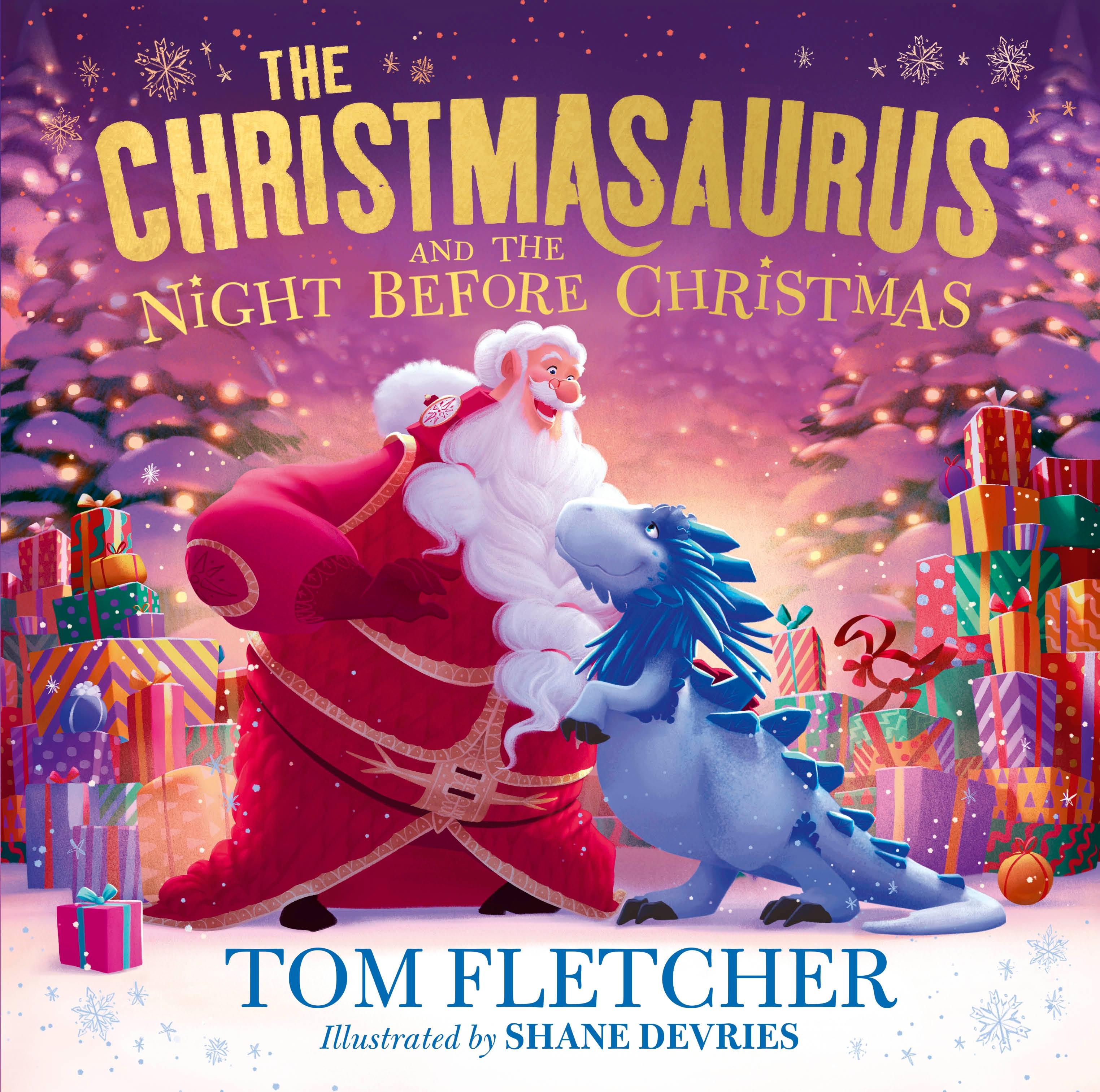 The Christmasaurus and the Night Before Christmas