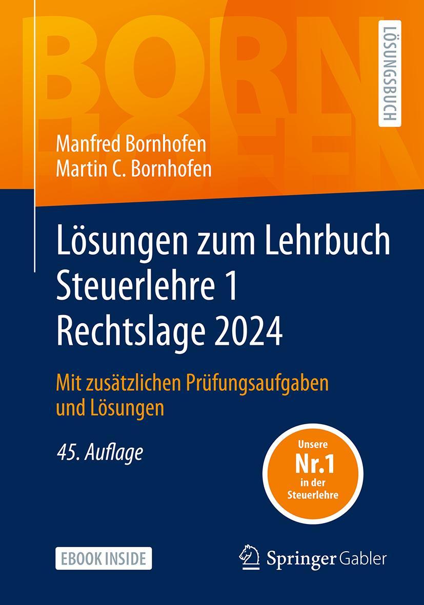 Lösungen zum Lehrbuch Steuerlehre 1 Rechtslage 2024