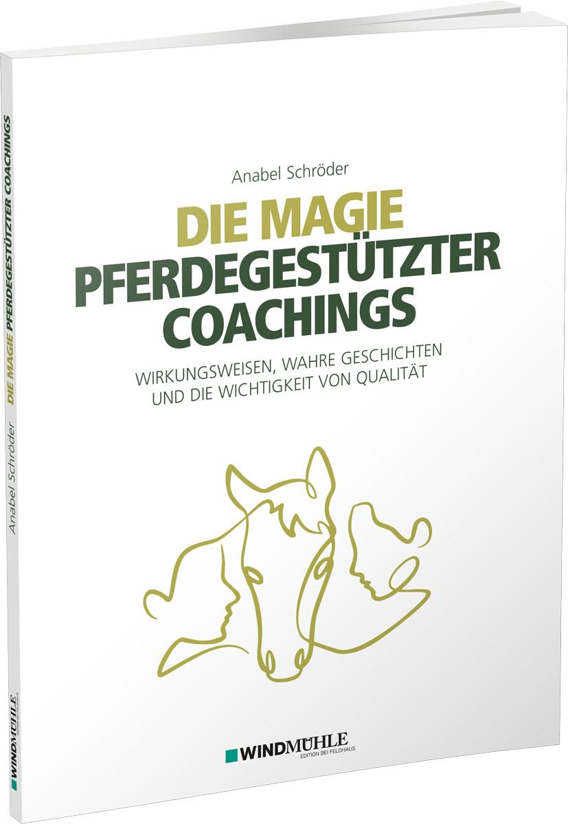 Die Magie pferdegestützter Coachings