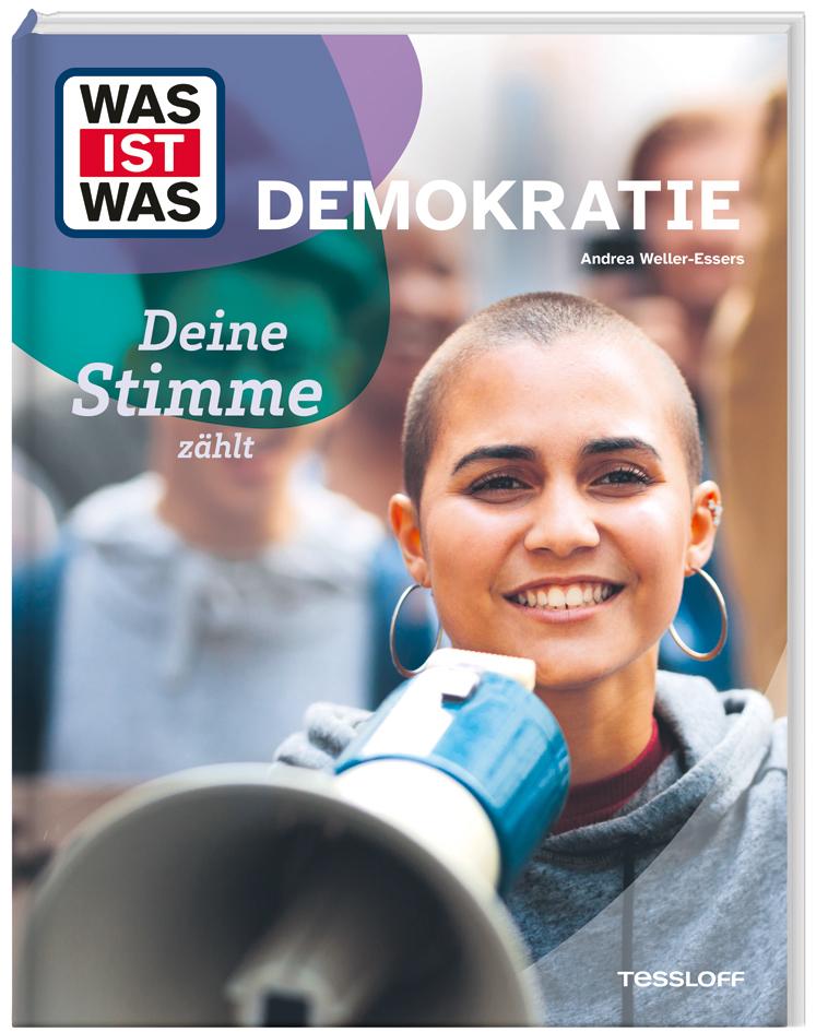 WAS IST WAS Demokratie. Deine Stimme zählt